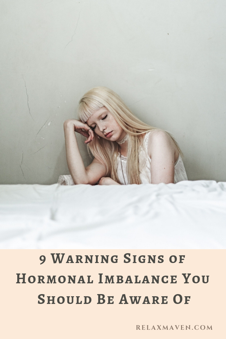 9 Warning Signs of Hormonal Imbalance You Should Be Aware Of