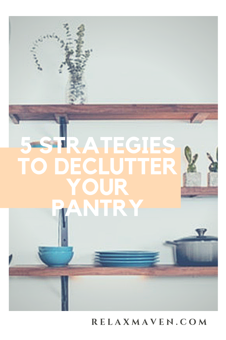 5 Strategies To Declutter Your Pantry