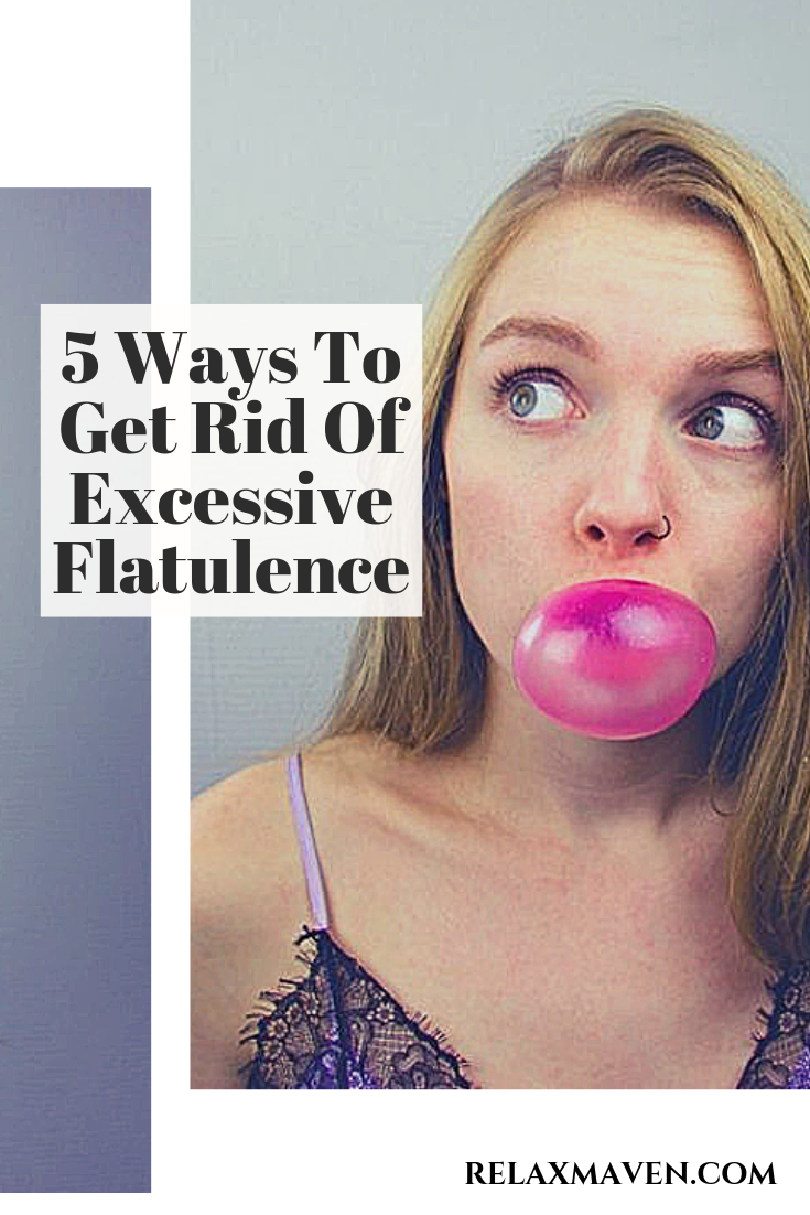 5 Ways To Get Rid Of Excessive Flatulence