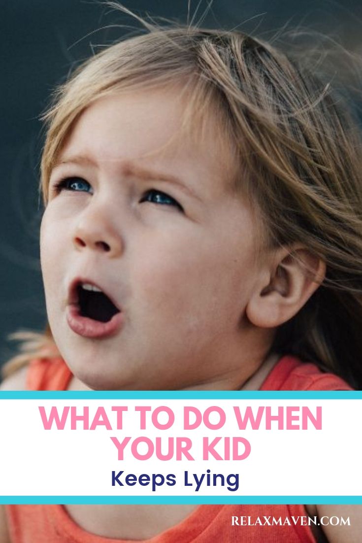 What To Do When Your Kid Keeps Lying