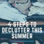 4 Steps To Declutter This Summer