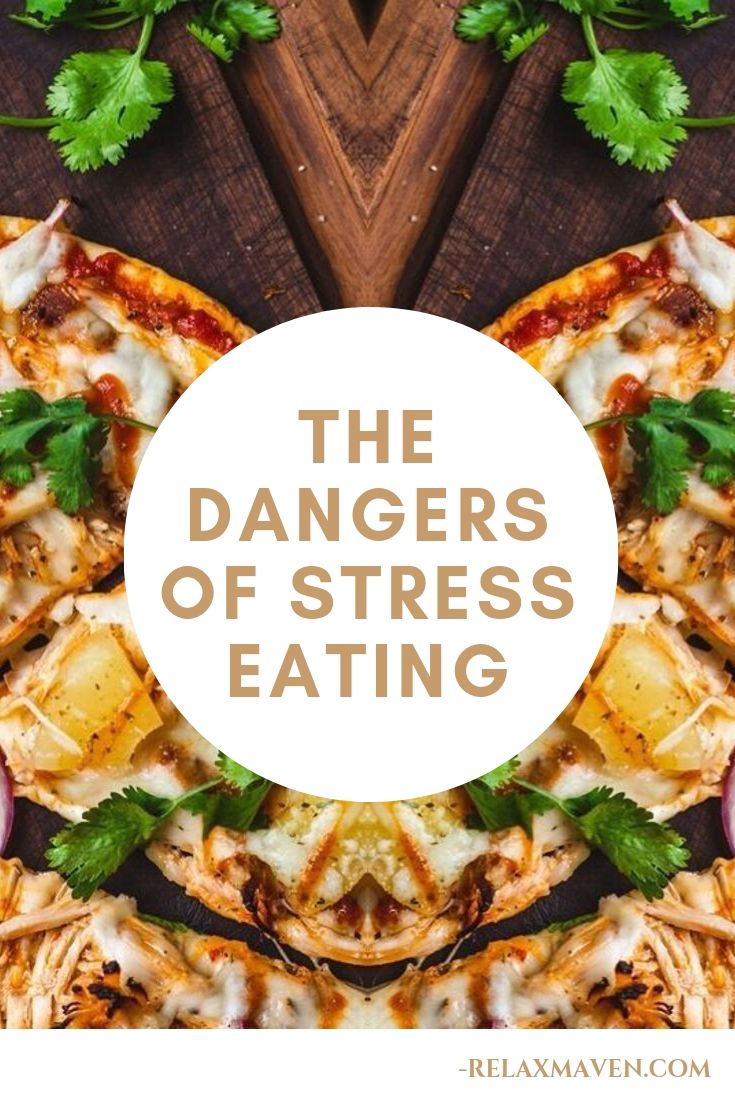 The Dangers of Stress Eating